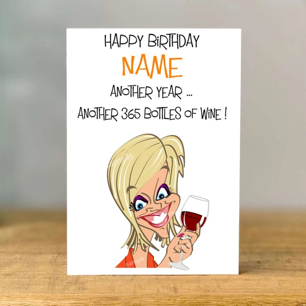 Personalised Wine Drinker Birthday Card, Bestie, Mum, Sister, Daughter, Fun, 