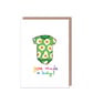 New Baby 'You Made a Baby' Congratulations Birth Card