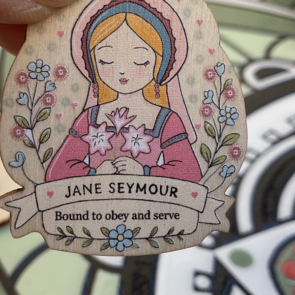 Jane Seymour Wooden Pin Badge - Tudor Queen Pin - Six Wives of Henry VIII Gift 