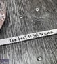 THE BEST IS YET TO COME Hand Stamped Cuff Bracelet - Image 3