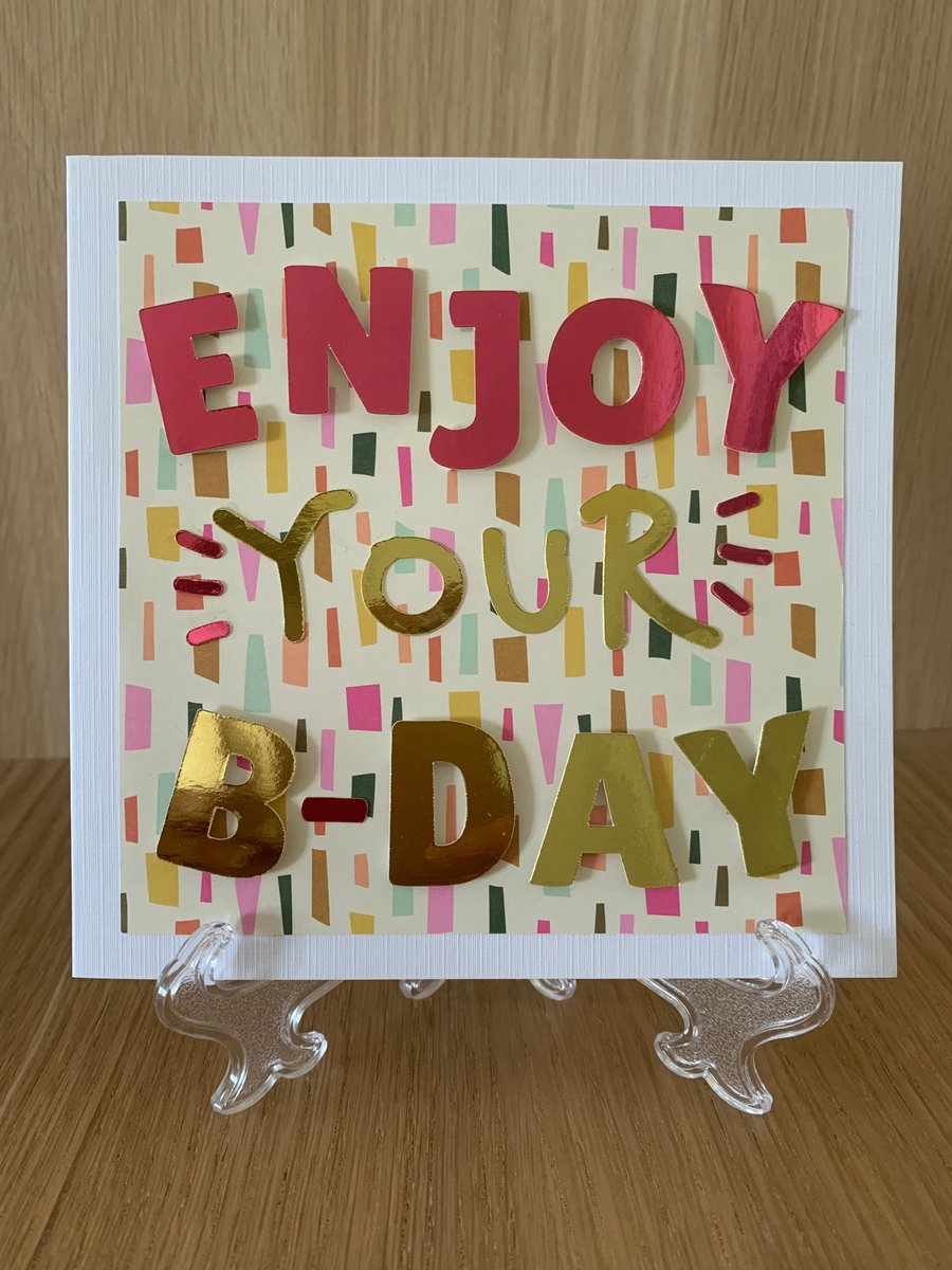 Enjoy Your B’Day Birthday Card