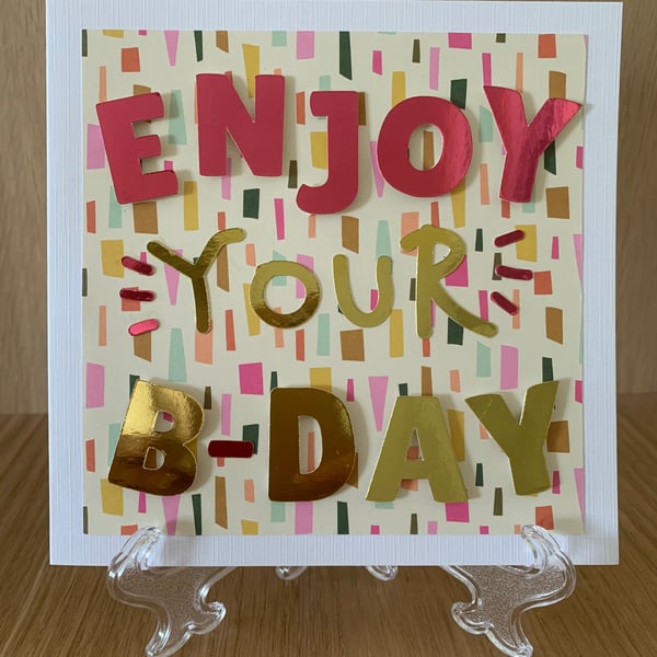 Enjoy Your B’Day Birthday Card