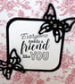 C3205 - Everyone needs a friend like you - Image 4