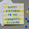 Husband Birthday Card