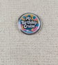 My Birthday Cruise - Cruise Lover Themed Badge - Large Resin Topped Pin Badge