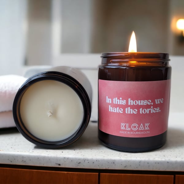 In this house, we hate the tories candle