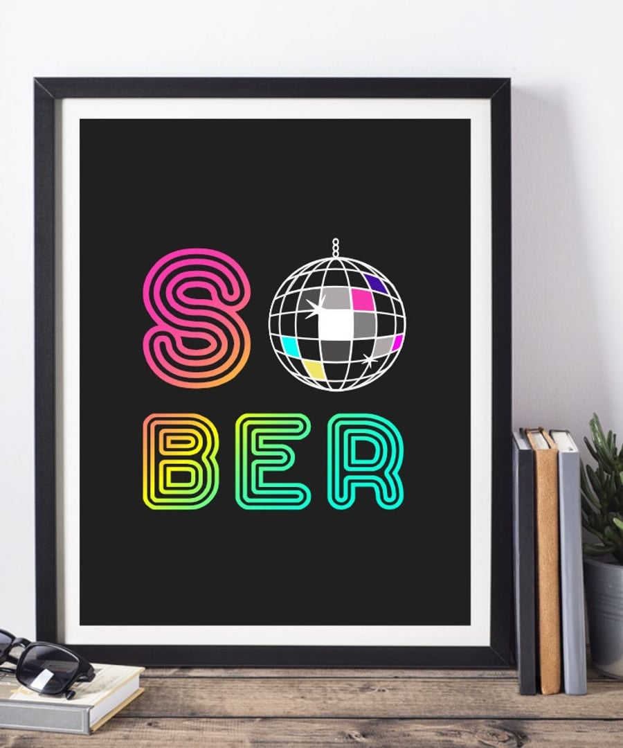 Sober Disco Ball Art Print, Sober Wall Art, Sobriety Gift