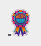 Funny Vinyl Die Cut Sticker For Adults - Mildly Terrible Rosette