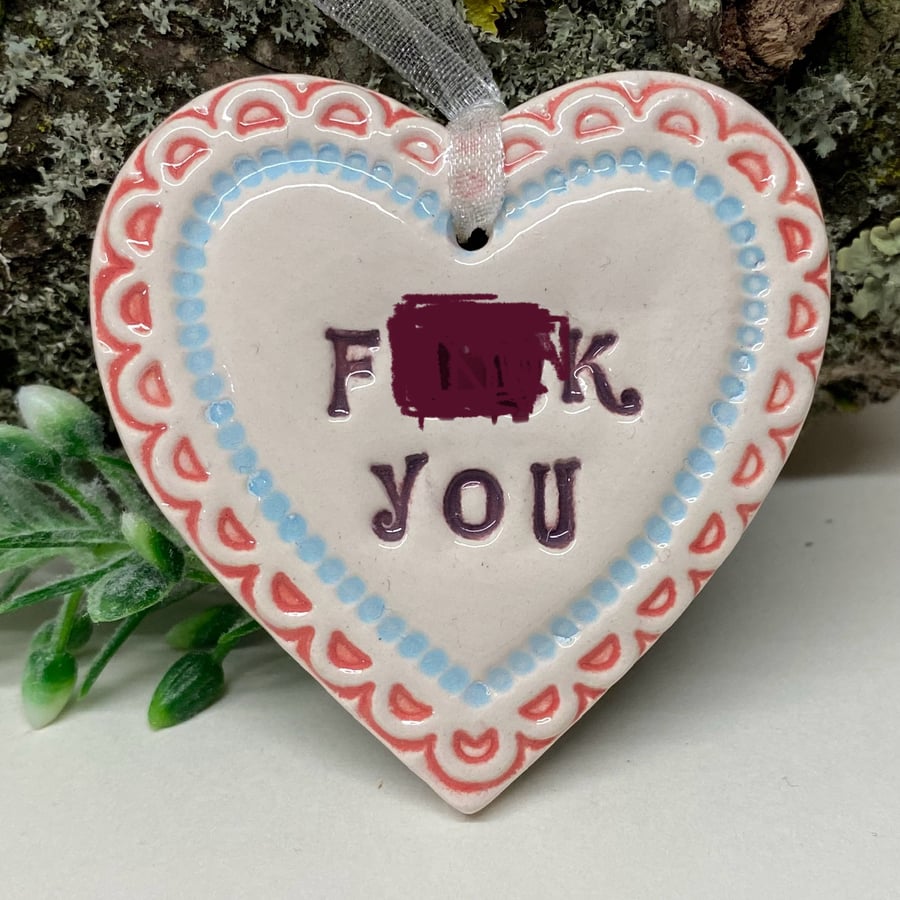 Small Ceramic heart decoration Swear words 