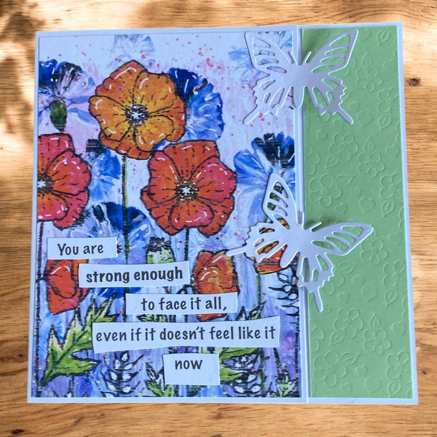 Encouragement Card – Floral Butterfly Greeting Card – “You Are Strong Enough” 