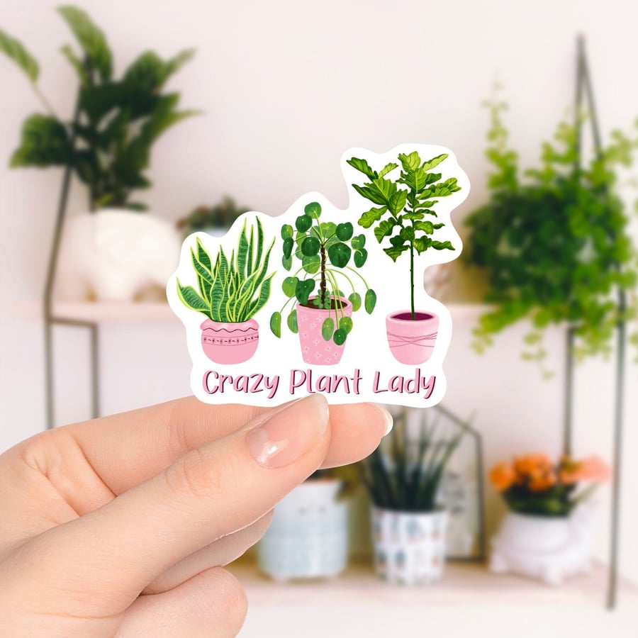 Crazy Plant Lady Sticker, House plant Sticker, Plant Sickers