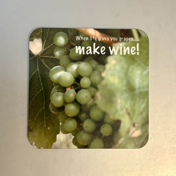 when life gives you grapes....  9.5cm cork backed coaster 