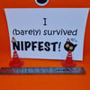 Nipfest I barely survived iron on transfer