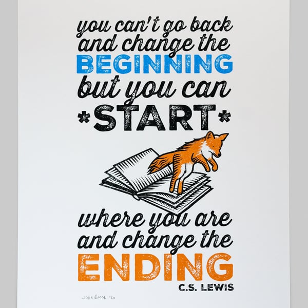 Change The Ending C.S. Lewis quotation screen print