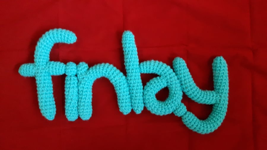 Your Name in Crochet! (6 letters) e.g ALEXIA, BARNEY, DANIEL, RACHEL