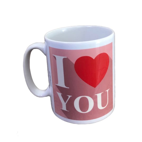 I Love You Mug. Mugs for Husband, Wife or any loved one