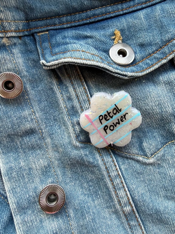 Petal Power- Polymer Clay Sparkly Pin Badge