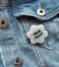 Petal Power- Polymer Clay Sparkly Pin Badge