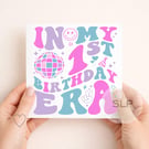 In My 1st Birthday Era Card Retro Disco First Birthday Card Blue, Pink Birthday