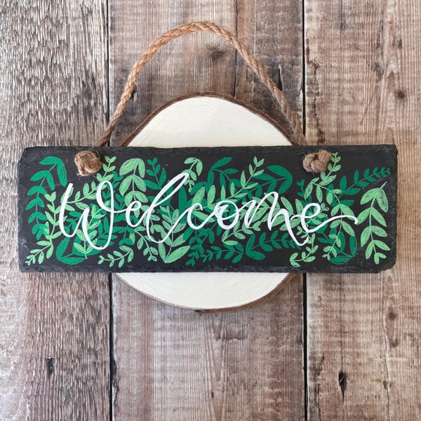 Handwritten Welcome Slate Sign: Garden Decor