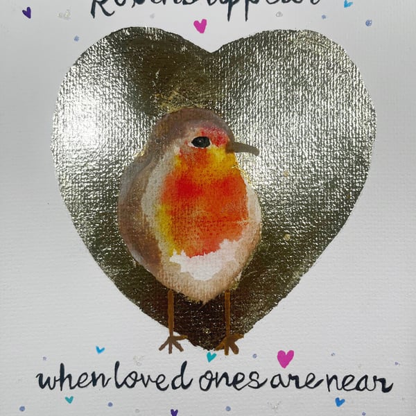 Robin's appear when loved ones are near original art