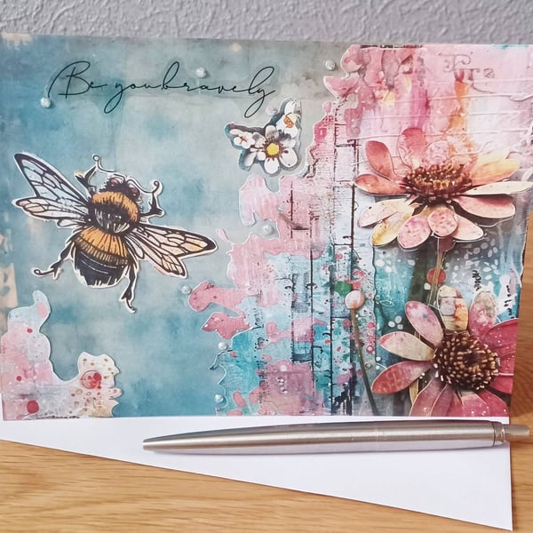 Handmade Affirmation Collage Card Be You Bravely