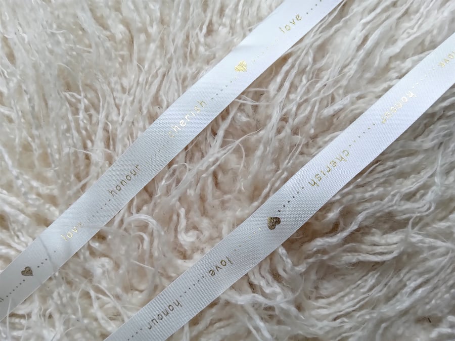 1 metre approx 1.5cm wide gold on ivory gifting ribbon "Love and Cherish"