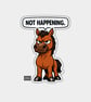 Funny Snarky Vinyl Sticker For Adults - Grumpy Horse