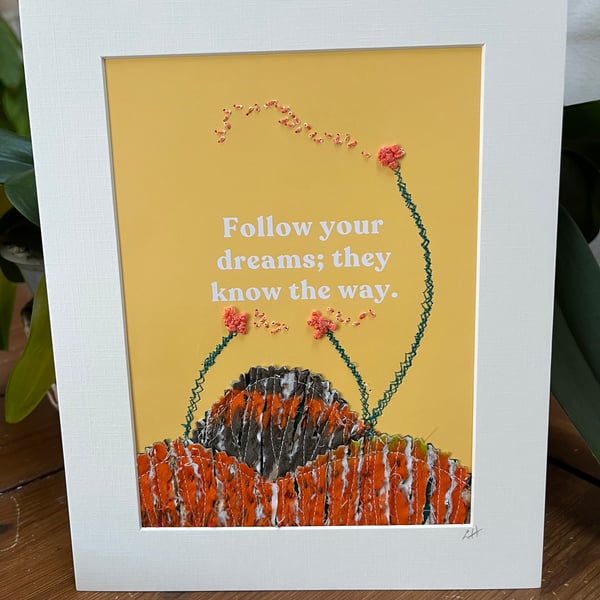 "Follow Your Dreams"