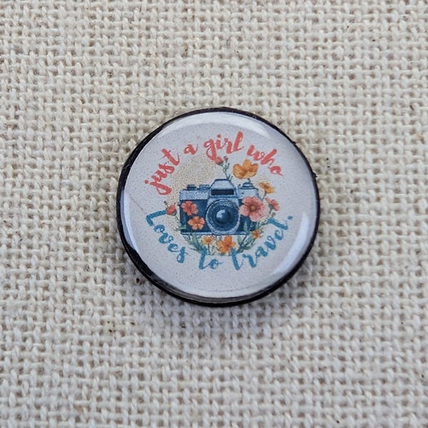 Just a Girl Who Loves to Travel - Travel Themed Fridge Magnet - Resin Topped 