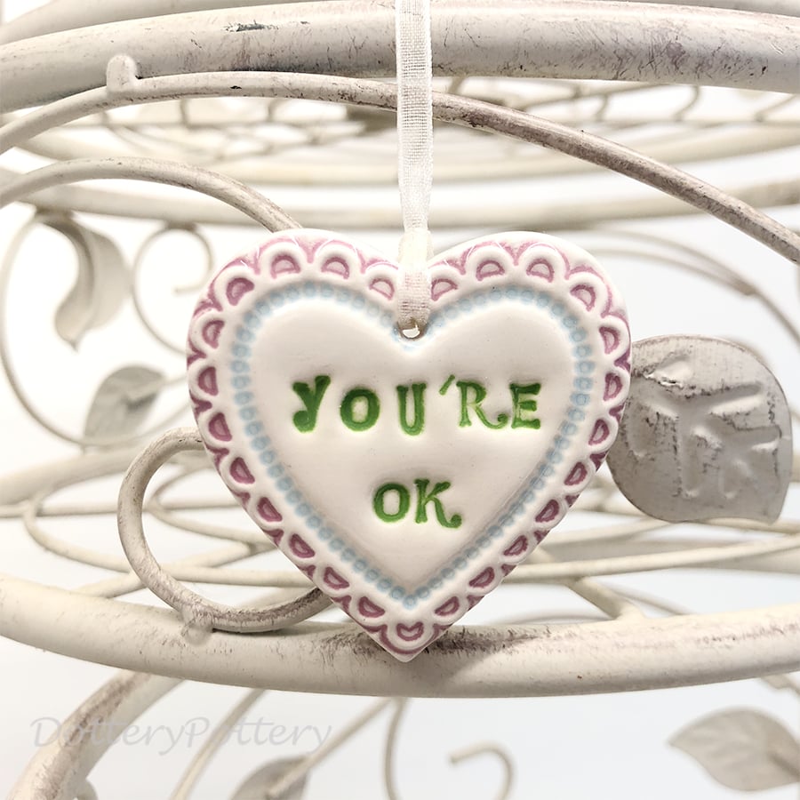 Small Ceramic heart decoration You're OK alternative valentine