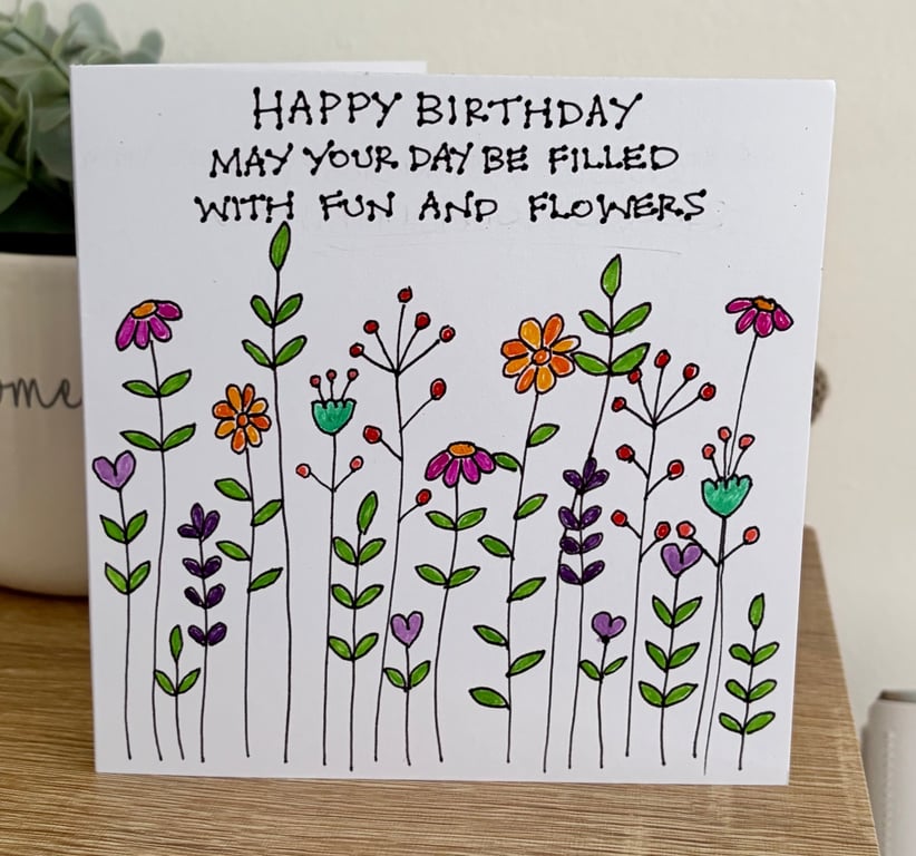 Happy Birthday Card with hand drawn quote and doodle flowers 