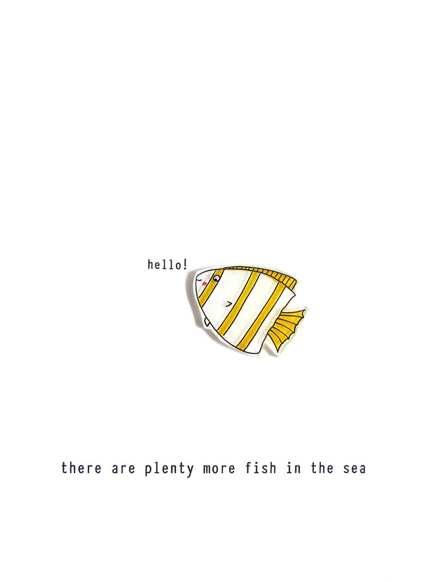 card - there are plenty more fish in the sea 