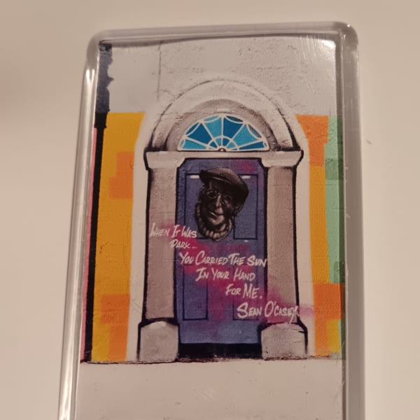 Sean O'Casey Irish playwright quote street graffiti art photography fridge magne