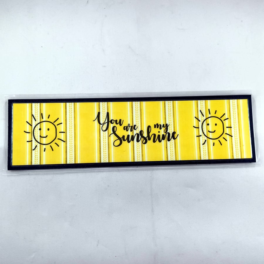 Laminated bookmark - you are my sunshine