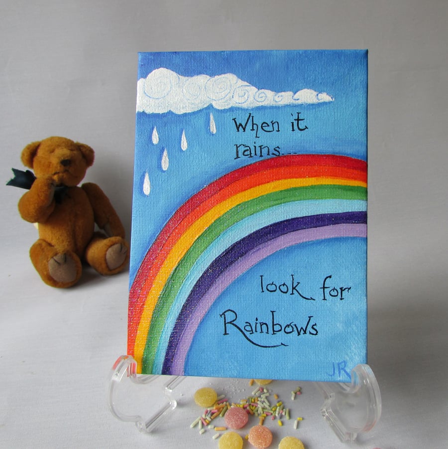 When it rains, look for rainbows, acrylic painting on canvas