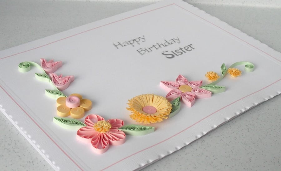 Quilled birthday card, sister Folksy