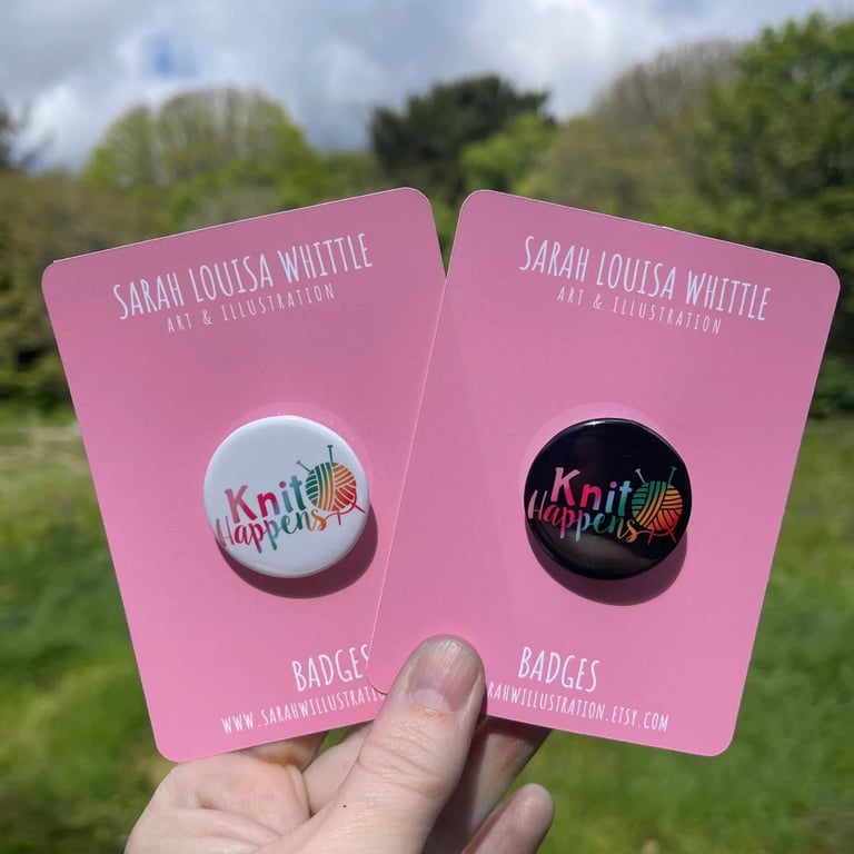 Knit Happens Button Badge, Gift for Knitters