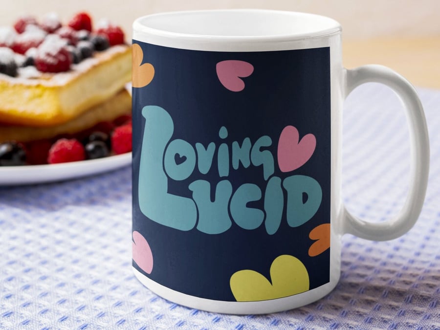 Loving Lucid Ceramic 11oz15oz, , sobriety gift, Sobriety gift, AA gift for women