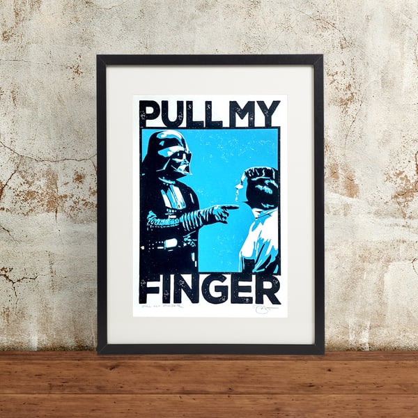 Star Wars Darth Vader 'Pull My Finger' Hand Pulled Screen Print