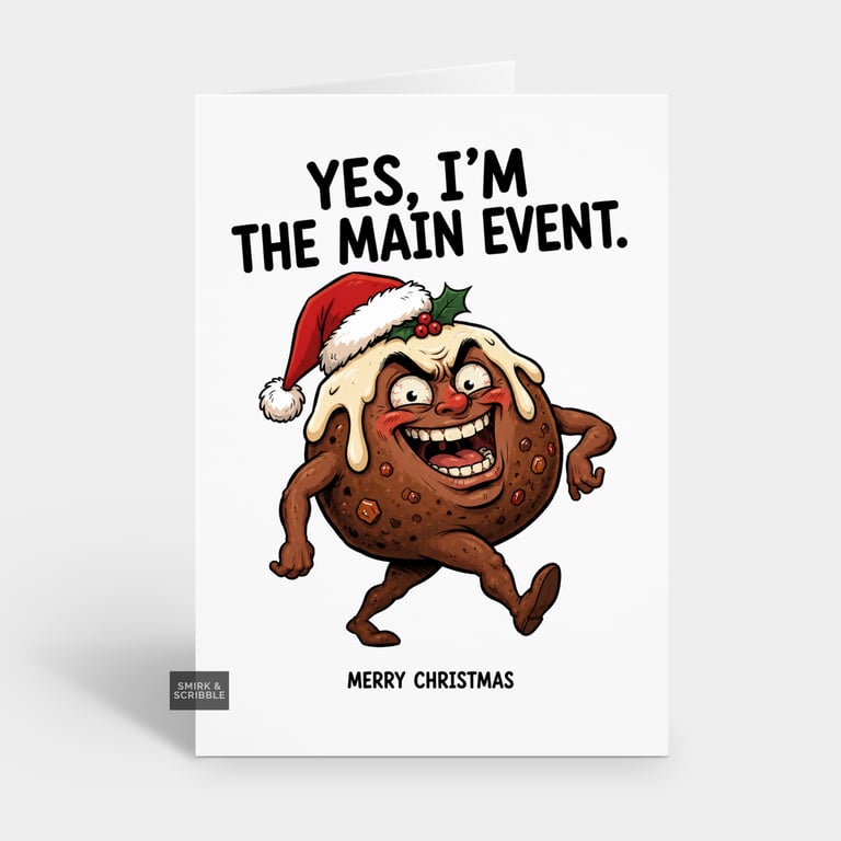 Funny Christmas Card - Main Event Pudding