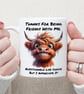 Funny Highland Cow Mug – "Thanks For Being Friends With Me…Questionable