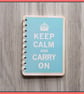 Keep Calm and Carry On poster spiral bound Notebook Blue