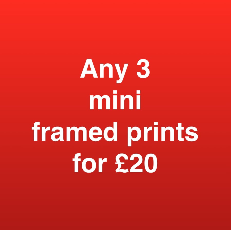 ANY 3 WEE WEEGIES (mini framed prints) FOR TWENTY POUNDS