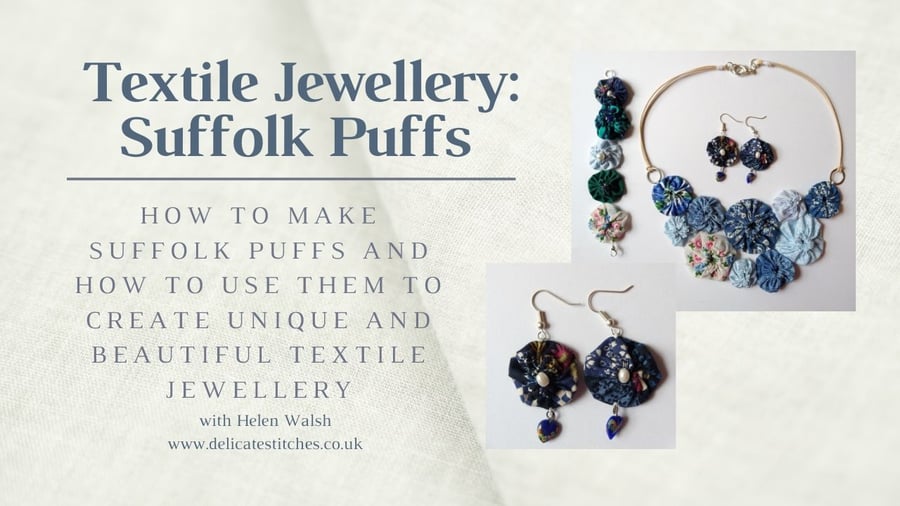Textile Jewellery: Suffolk Puffs Tutorial Booklet (Digital Download)