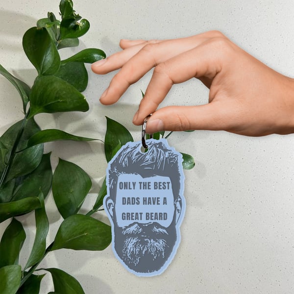 Only The Best Dads Have A Great Beard Custom Keyring, Texture Design, Custom 