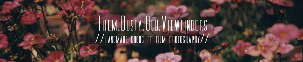 Them Dusty old Viewfinders