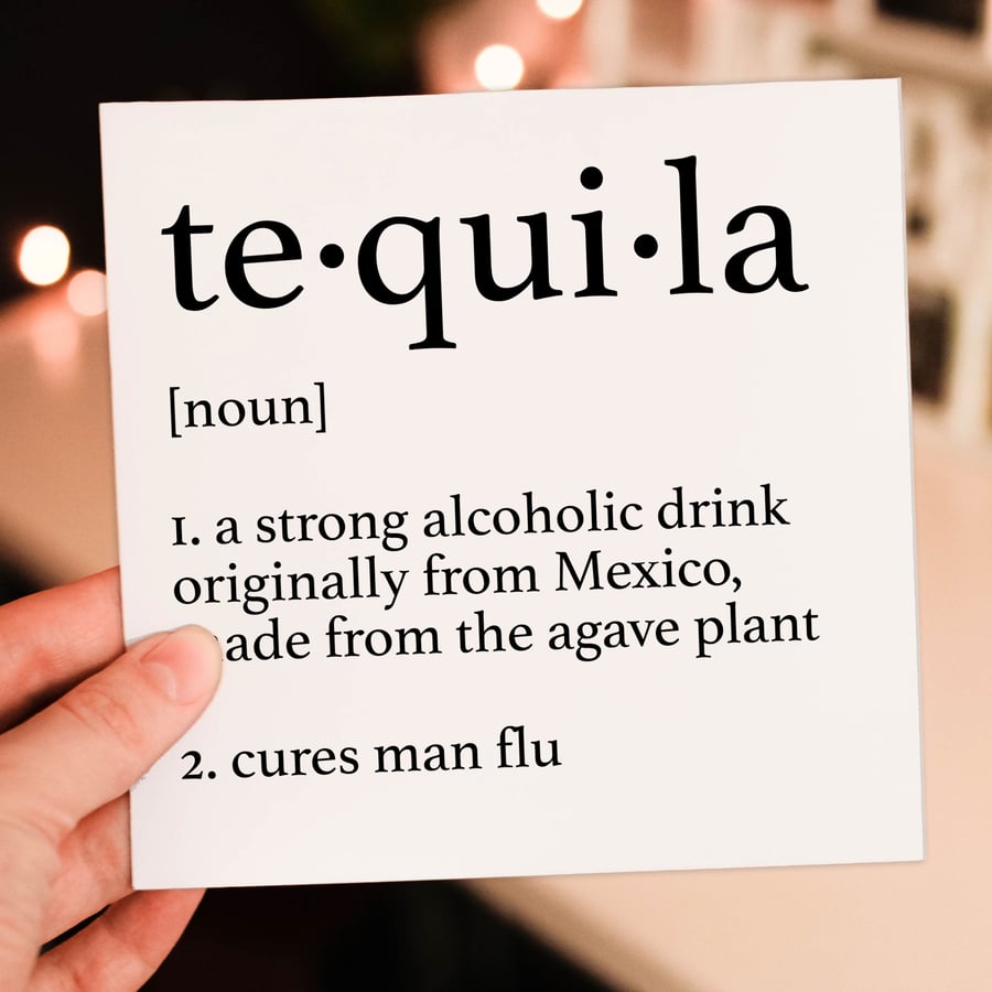 Birthday card: Dictionary definition of tequila