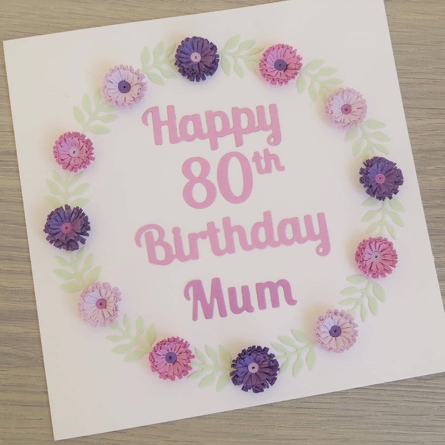 Handmade happy 80th birthday mum card with paper quilling daisies