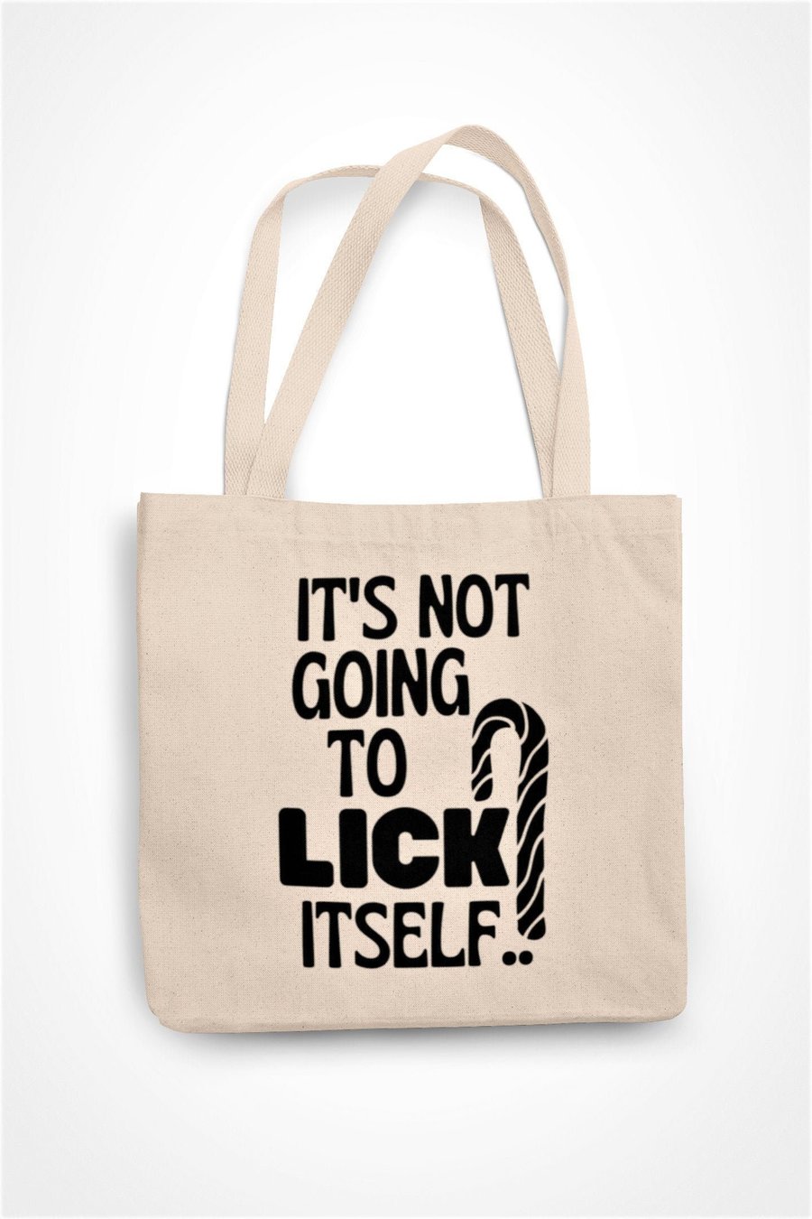 It's Not Going To Lick Itself Tote Bag Eco Friendly Shopping Bag Rude Funny Gift